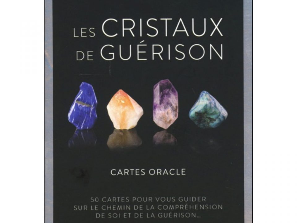 Oracle cristaux de guérison